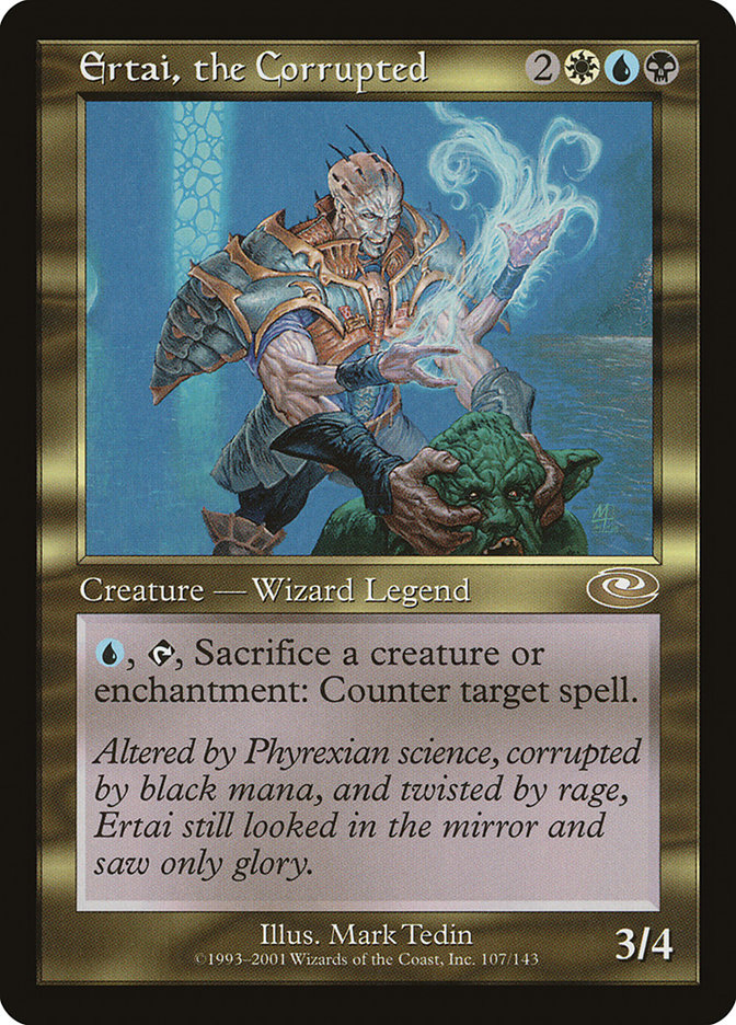 Pool Deck Types Ertai, the Corrupted - Deck by Mana Pool Deckbuilder