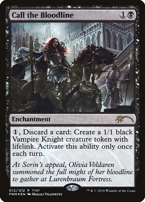 Call the Bloodline - Friday Night Magic 2016
