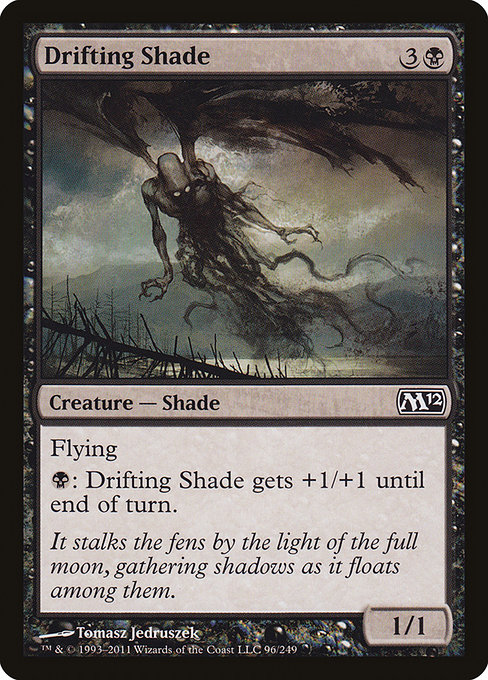 Drifting Shade - Magic 2012