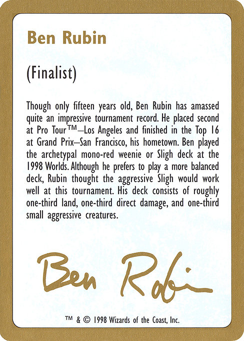 Ben Rubin Bio - World Championship Decks 1998