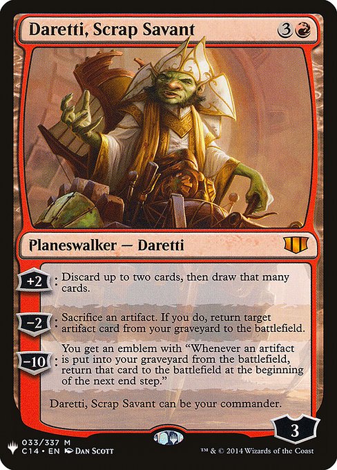 Daretti, Scrap Savant - The List