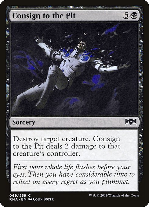 Consign to the Pit - Ravnica Allegiance