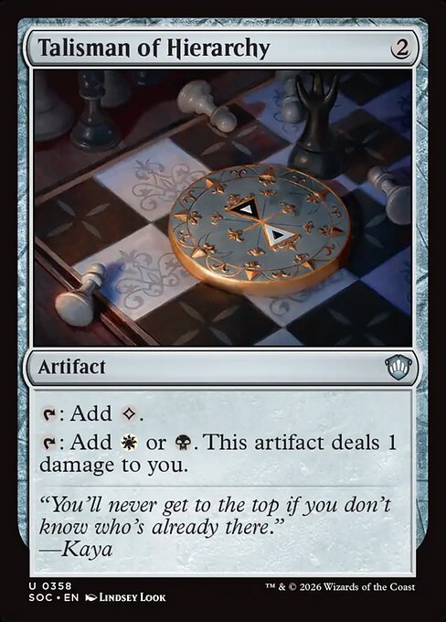 Talisman of Hierarchy - Secrets of Strixhaven Commander