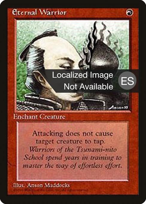 Guerrero eterno (Eternal Warrior) - Fourth Edition Foreign Black Border