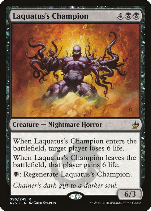 Laquatus's Champion - Masters 25