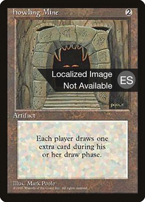 Howling Mine - Fourth Edition Foreign Black Border