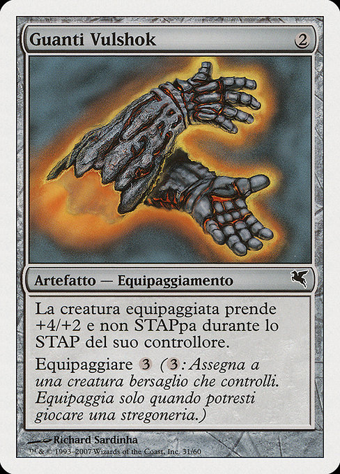 Guanti Vulshok (Vulshok Gauntlets) - Salvat 2005