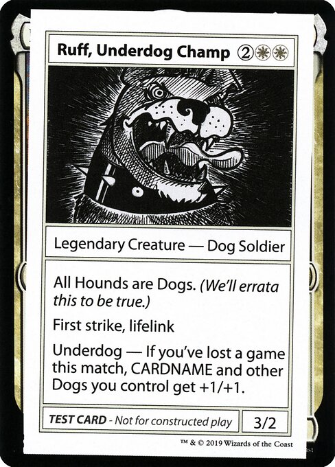 Ruff, Underdog Champ - Mystery Booster Playtest Cards 2021