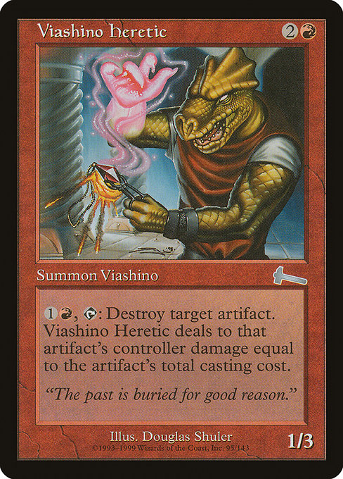 Viashino Heretic - Urza's Legacy