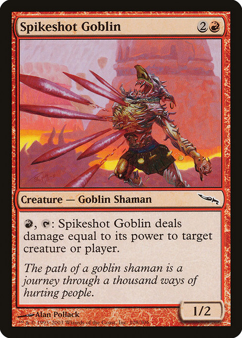 Spikeshot Goblin - Mirrodin