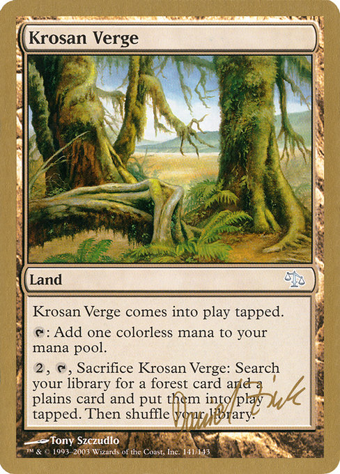 Krosan Verge - World Championship Decks 2003