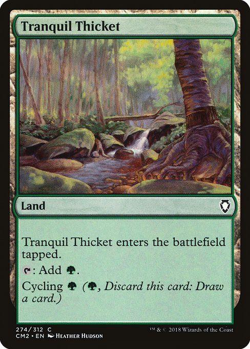 Tranquil Thicket - Commander Anthology Volume II