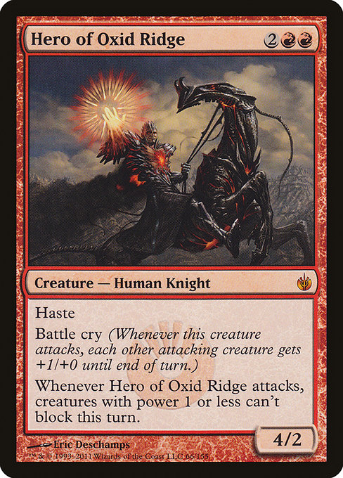 Hero of Oxid Ridge - Mirrodin Besieged