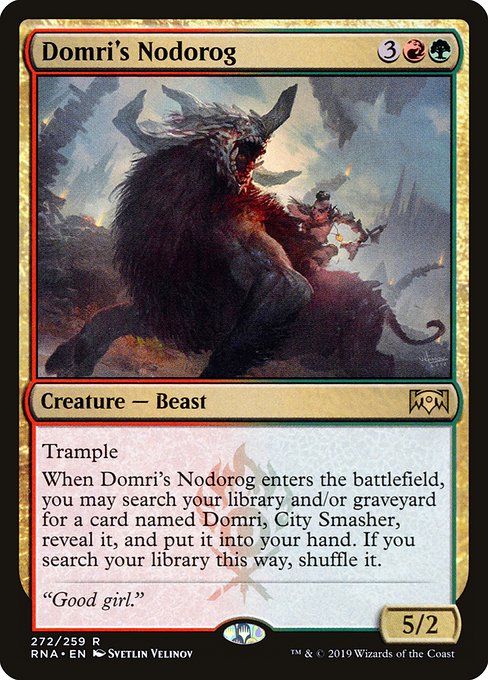 Domri's Nodorog - Ravnica Allegiance