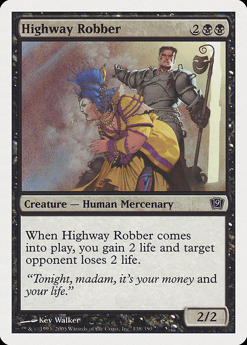 Highway Robber - Ninth Edition