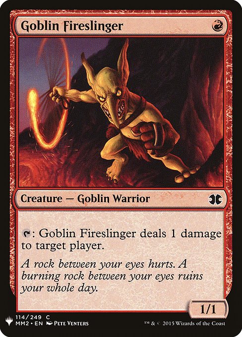 Goblin Fireslinger - The List