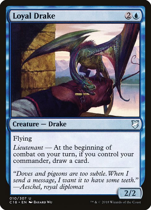Loyal Drake - Commander 2018
