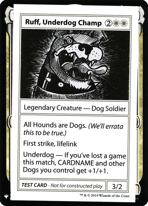 Ruff, Underdog Champ - Mystery Booster Playtest Cards 2019