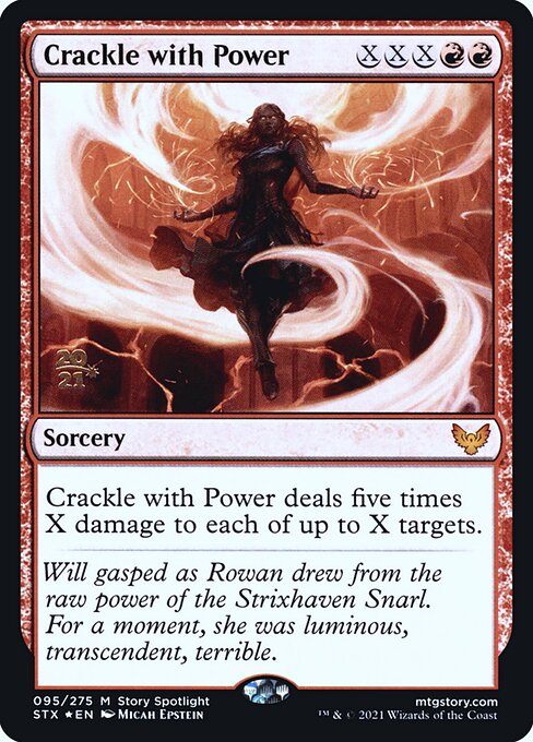Crackle with Power - Strixhaven: School of Mages Promos - Promo Foil