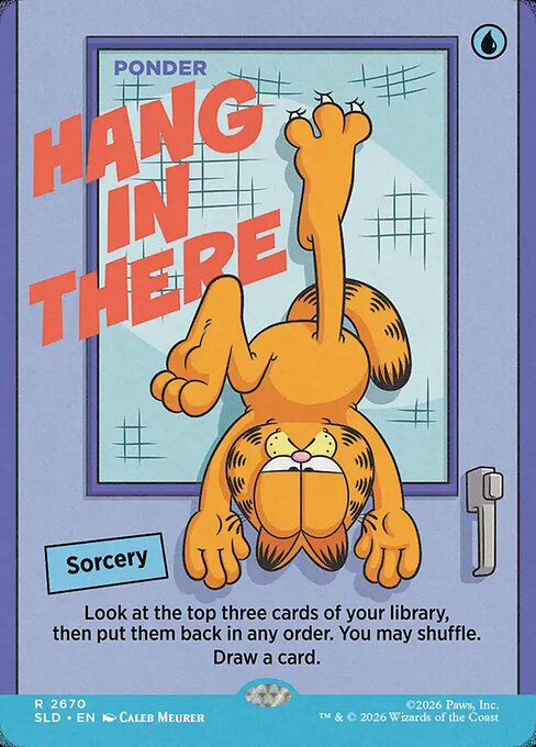 Hang In There (Ponder) - Secret Lair Drop - Borderless