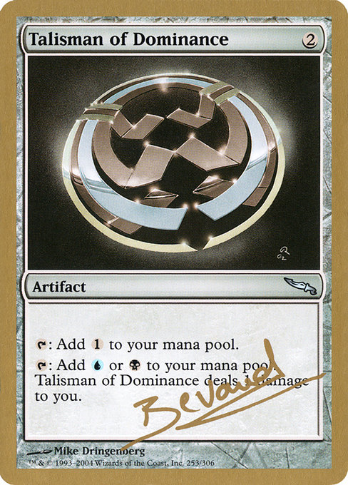 Talisman of Dominance - World Championship Decks 2004