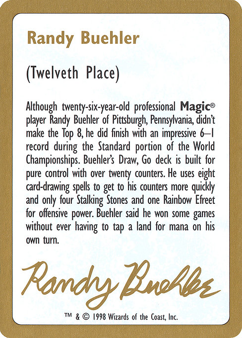 Randy Buehler Bio - World Championship Decks 1998