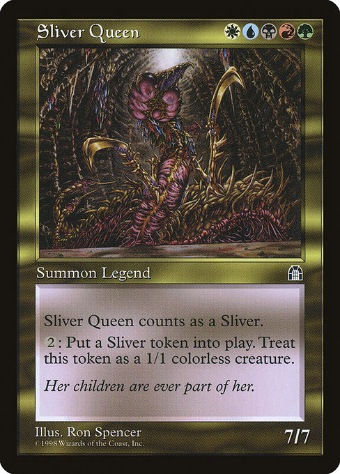 Sliver Queen - Stronghold