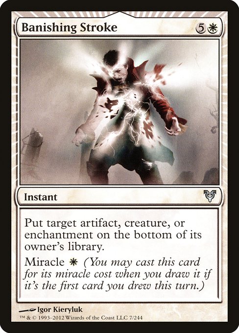 Banishing Stroke - Avacyn Restored