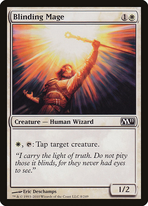 Blinding Mage - Magic 2011