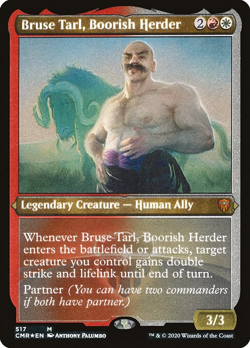 Bruse Tarl, Boorish Herder - Commander Legends - Etched Foil