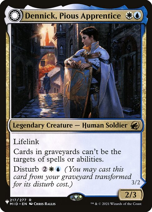 Dennick, Pious Apprentice // Dennick, Pious Apparition - The List