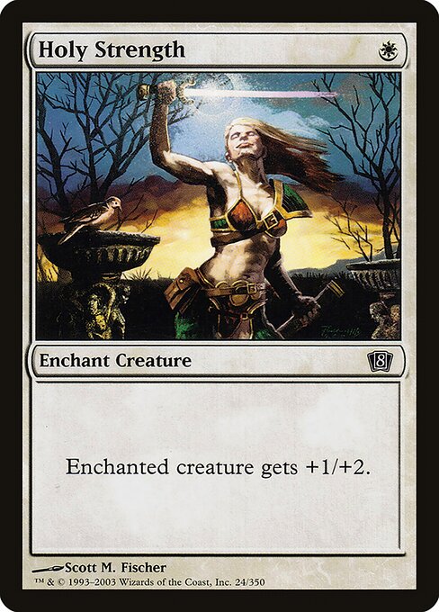 Holy Strength - Eighth Edition - Promo Foil