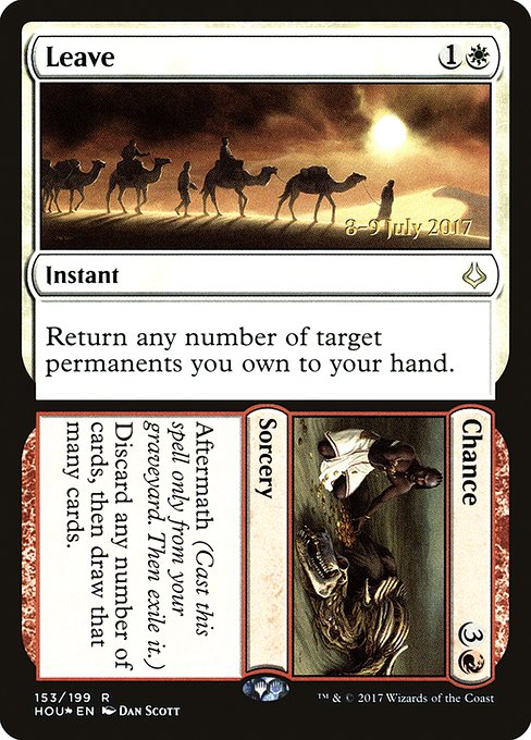 Leave // Chance - Hour of Devastation Promos - Promo Foil