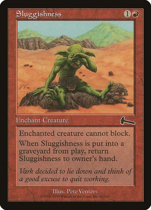 Sluggishness - Urza's Legacy
