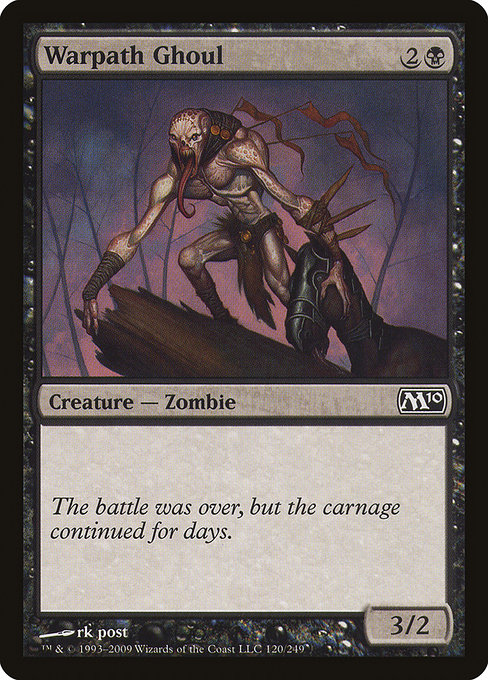 Warpath Ghoul - Magic 2010