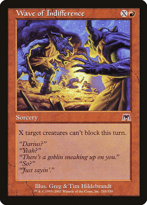 Wave of Indifference - Onslaught