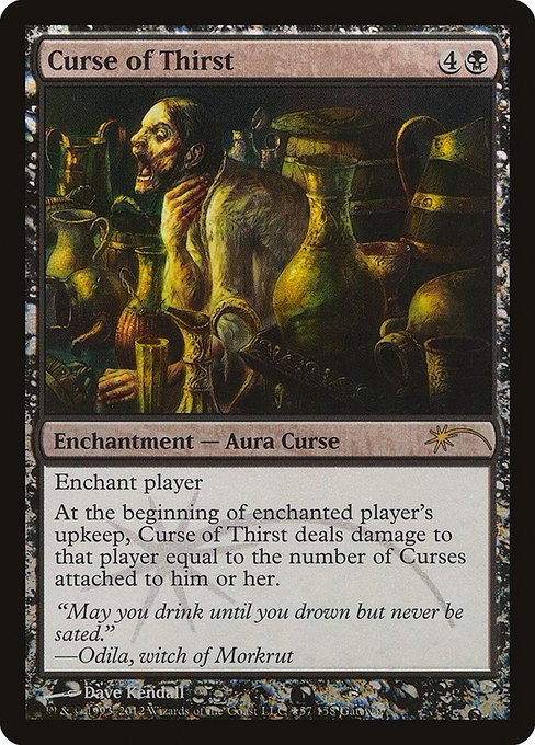 Curse of Thirst - Wizards Play Network 2012 - Promo Foil