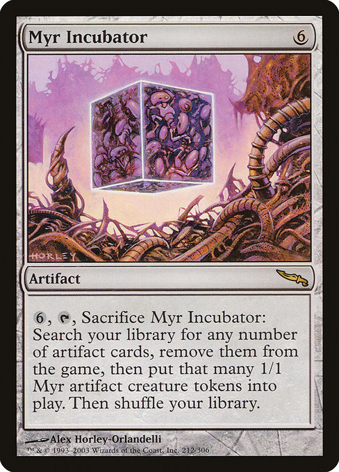 Myr Incubator - Mirrodin