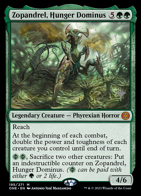 Zopandrel, Hunger Dominus - Phyrexia: All Will Be One Promos