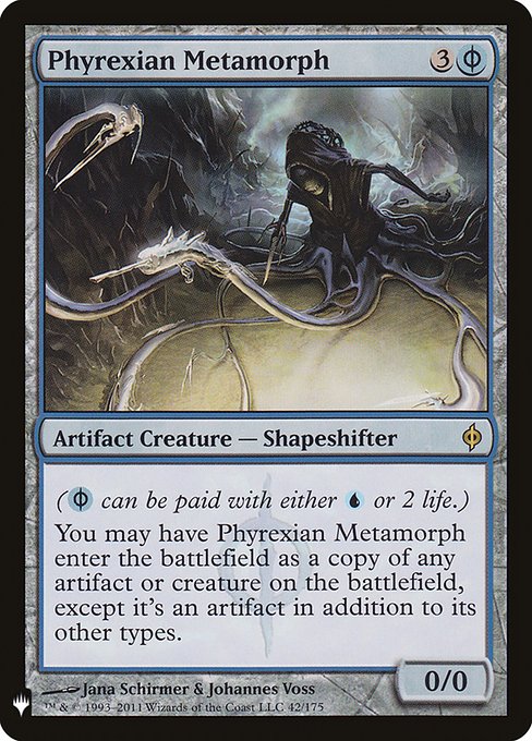 Phyrexian Metamorph - The List