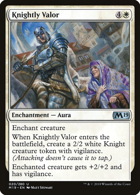 Knightly Valor - Core Set 2019