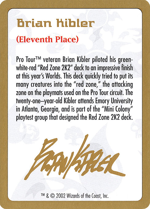 Brian Kibler Bio - World Championship Decks 2002