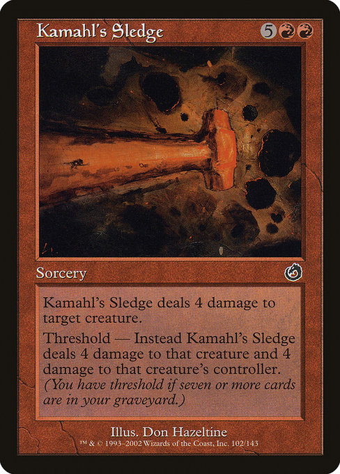 Kamahl's Sledge - Torment