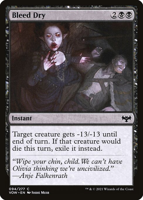 Bleed Dry - Innistrad: Crimson Vow