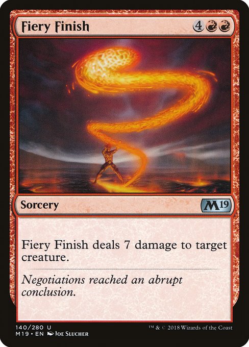 Fiery Finish - Core Set 2019