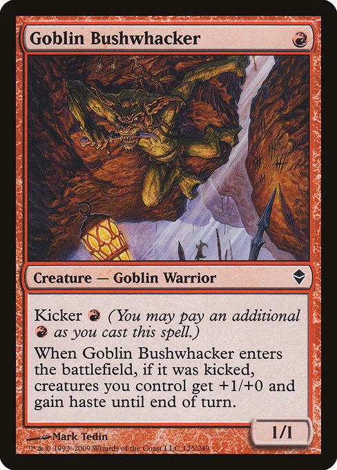 Goblin Bushwhacker - Zendikar