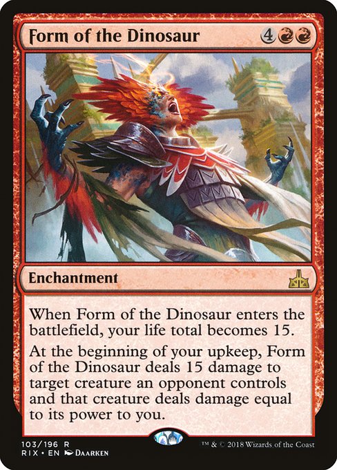 Form of the Dinosaur - Rivals of Ixalan