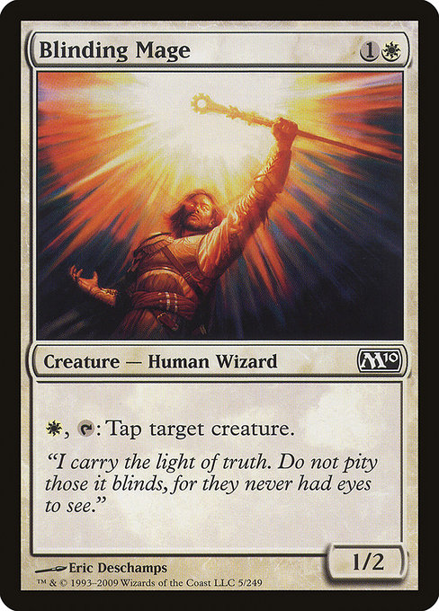 Blinding Mage - Magic 2010