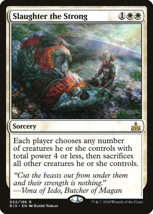 Slaughter the Strong - Rivals of Ixalan