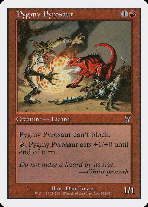 Pygmy Pyrosaur - Seventh Edition